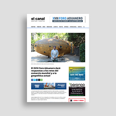 Artículo "El XVIII Foro Aduanero dará respuestas a los retos del comercio mundial y a la geopolítica actual" en El Canal Marítimo y Logístico.